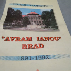 PLIANT 16 PAG.LICEUL TEORETIC AVRAM IANCU BRAD 1991-1992 FORMAT MARE