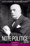 Note politice (Vol. 2: 1916-1917) - Paperback brosat - Alexandru Marghiloman - Paul Editions