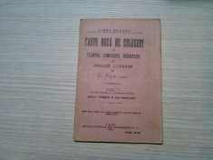 CARTE NOUA DE CULEGERI DE PLANURI, COMPOZITII, DIZERTATII SI ANALIZE LITERARE - Vol. I - G. Nica - Editura Autorului, Iasi, 1923, 80 p.