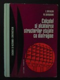 Calculul si alcatuirea structurilor etajate cu diagrame