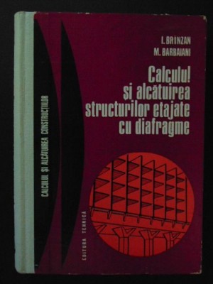 Calculul si alcatuirea structurilor etajate cu diagrame foto