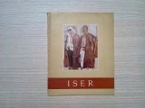 IOSIF ISER - Ionel Jianu (text) -1957, 34 p.+ reproduceri; tiraj: 4110 ex.