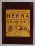 HENNA BODY ART by MARK SMITH , 1999