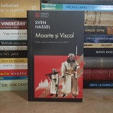 SVEN HASSEL - MOARTE SI VISCOL , EDITIA A VI-A , 2025 *