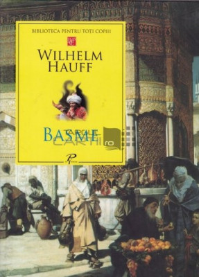 Wilhelm Hauff - Basme foto