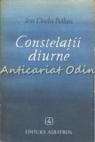 Constelatii Diurne - Ion Dodu Balan