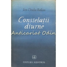 Constelatii Diurne - Ion Dodu Balan