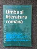 LIMBA SI LITERATURA ROMANA MANUAL PENTRU CLASA A XI-A - Crisan, Papadima