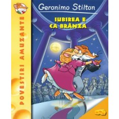 iubirea e ca branza, GERONIMO STILTON