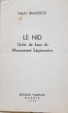 FAUST BRADESCO LE NID UNITE DE BASE DU MOUVEMENT LEGIONNAIRE 1973 MADRID LEGIUNE