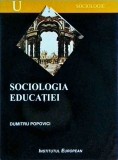 Dumitru Popovici - Sociologia educatiei