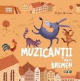 Cumpara ieftin Muzicantii din Bremen/Fratii Grimm