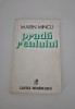 Carte Autograf Marin Mincu - Prada Realului - Versuri - Poezie - Editura Necunoscuta - 111 Pagini - Stare Buna