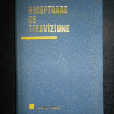 Nicolae Sotirescu - Receptoare de televiziune (1967, editie cartonata)