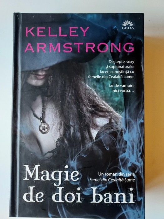 Magie de doi bani - Kelley Armstrong (5+1)5