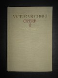 Victor Valcovici - Opere. volumul 3 Lucrari diverse (1973, editie cartonata)