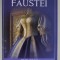 SFARSITUL FAUSTEI de MICHEL ZEVACO , 2022
