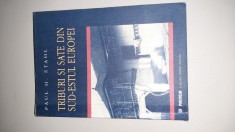 TRIBURI SI SATE DIN SUD-ESTUL EUROPEI - PAUL H. STAHL foto