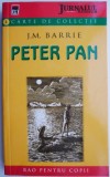 Peter Pan - J.M. Barrie - Carte de Povesti pentru Copii - Editie Noua/Anticariat