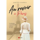 Au revoir &aacute; Paris - Anstey Harris