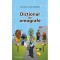 Dictionar de omografe - Ioana Radu Guciu