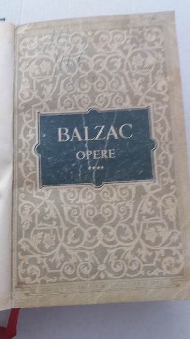 myh 722 - OPERE - VOL IV - HONORE DE BALZAC - ED 1958