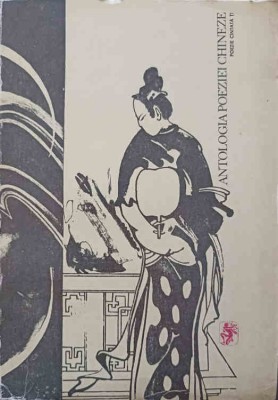 ANTOLOGIA POEZIEI CHINEZE-LI YU-GIU-175813 foto