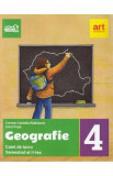 Geografie - Clasa 4. Sem. 2 - Caiet de lucru - Carmen Radulescu, Auxiliare scolare, Ionut Popa