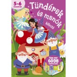 T&uuml;nd&eacute;rek &eacute;s man&oacute;k - kifestő