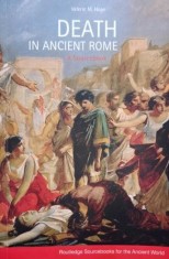 Death in Ancient Rome. A Sourcebook - Valerie M. Hope