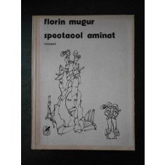 FLORIN MUGUR - SPECTACOL AMANAT