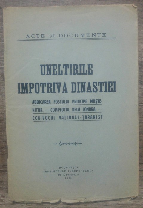 Uneltirile impotriva dinastiei// 1930