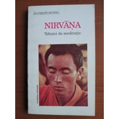Nirvana. Tehnici de meditatie