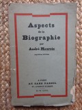 ASPECTS DE LA BIOGRAPHIE-ANDRE MAUROIS