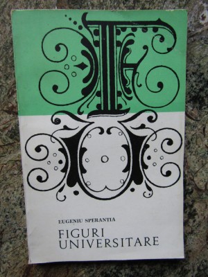 EUGENIU SPERANTIA - FIGURI UNIVERSITARE foto