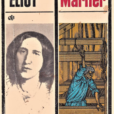 Silas Marner editura pentru literatura universala George Eliot 1969