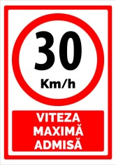 Semn pentru 30 km viteza maxima admisa foto