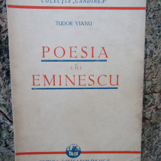 VIANU TUDOR - POESIA LUI EMINESCU, 1930, Bucuresti (Editie Princeps !)