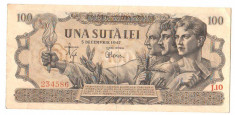 SV * Romania 100 LEI 1947 * Emisiunea 5 DECEMBRIE VF + foto