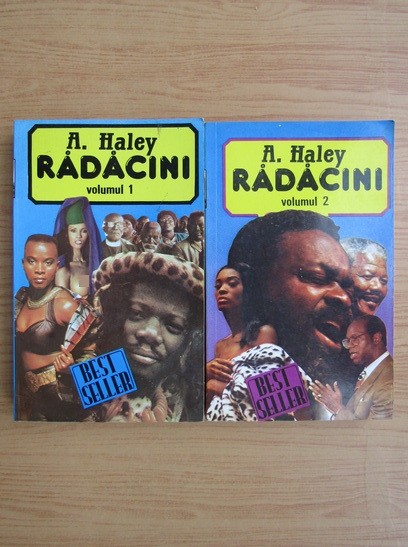 A. Haley - Rădăcini ( 2 vol. )