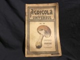 Biblioteca Agricola a ziarului Universul nr 96 Ciuperci Otravitoare de Ioan Grintescu anul 1943 / 48 pagini !