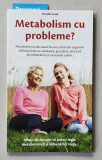 METABOLISM CU PROBLEME ? de PERNILLE LUND , 2016