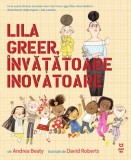 Lila Greer invatatoare inovatoare - Trei