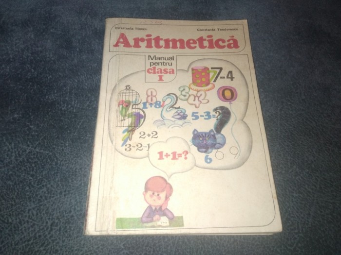 MANUAL ARITMETICA PENTRU CLASA I 1976