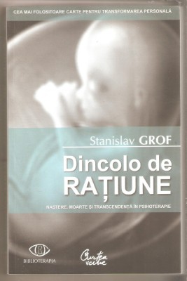 Stanislav Grof-Dincolo de ratiune foto