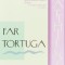 Far Tortuga