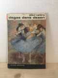 Paul Valery - Degas Dans Desen