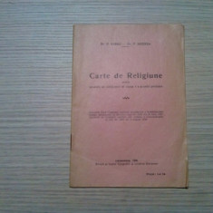 CARTE DE RELIGIUNE - Clasa I - P. Barbu, P. Bizerea - 1928, 30 p.