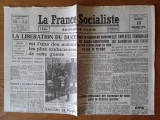 Ziare Vechi -La FRANCE SOCIALISTE 1943 - al doilea Război mondial.