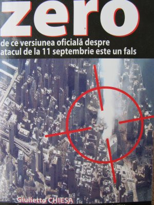 Zero-De ce versiunea oficiala de la 11 septembrie este un fals -Giulietto Chiesa